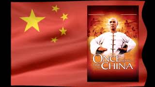 "Once Upon A Time In China" - Main Theme (Instrumental)