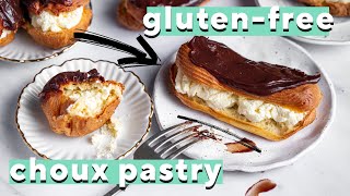 How To Make Gluten-free Choux Pastry for Profiteroles + Chocolate Eclairs ✅