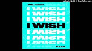 Joel Corry feat. Mabel - I Wish (Extended Mix) - 124 - 8A Resimi