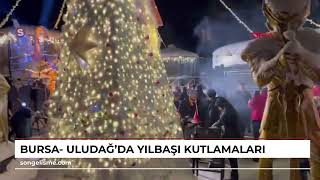 Bursa- Uludağda Yılbaşı Kutlamaları