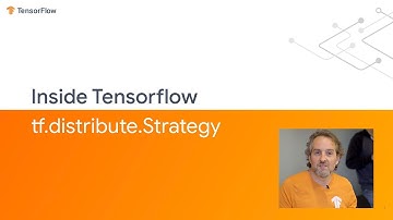Inside TensorFlow: tf.distribute.Strategy