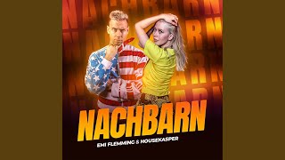 Nachbarn - Emi Flemming & HouseKaspeR