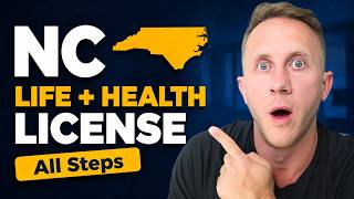 How To Get Your North Carolina Life + Health Insurance License (Step by Step)