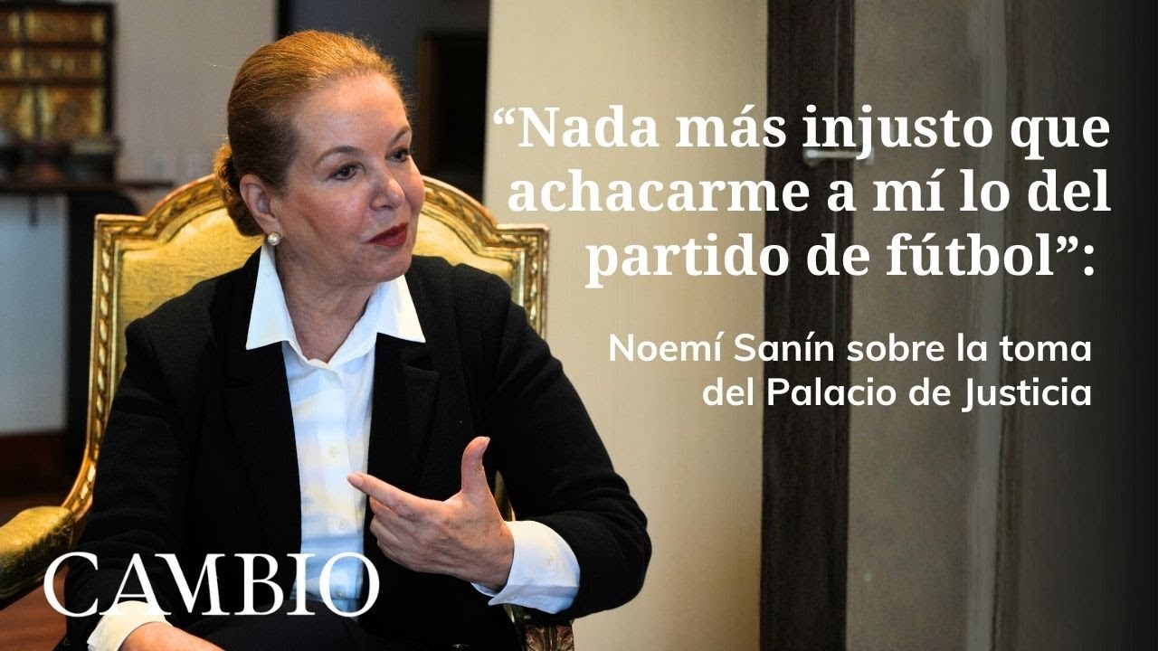 Noemí Sanín habla sobre las comunicaciones durante el asalto al Palacio de Justicia | CAMBIO