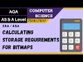 89. AQA A Level (7516-7517) SLR12 - 4.5.6 Calculating storage requirements for bitmaps