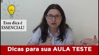 Dicas para sua AULA TESTE