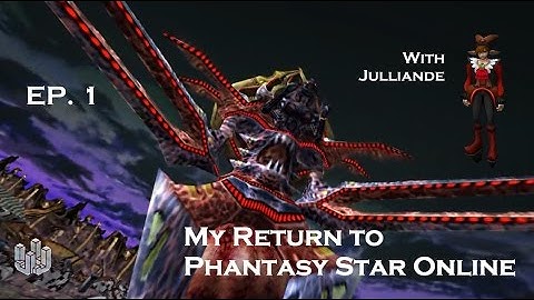 [PSOBB] Getting Reacquainted - Episode 1