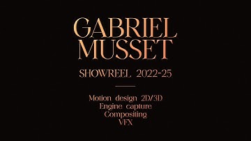 Gabriel MUSSET - KWM Showreel 2022-25
