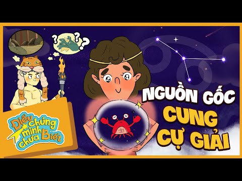 BẬT MÍ NGUỒN GỐC CUNG CỰ GIẢI | Điều Chúng Mình Chưa Biết | Hi Pencil Studio