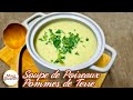 Soupe de poireaux pommes de terre recette facile et rapide