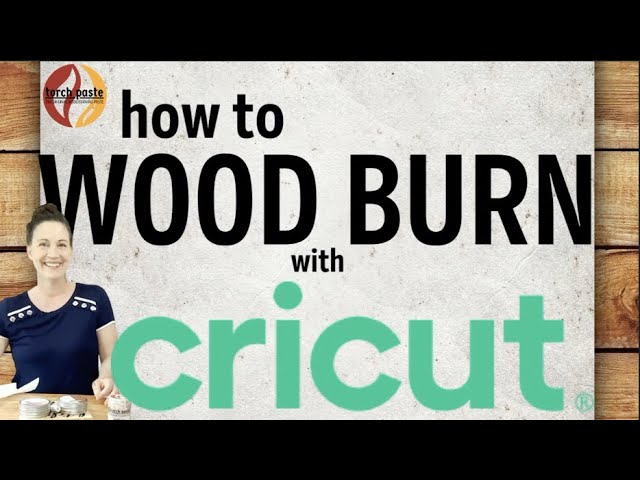 🔥 How To Burn Designs Into Wood w/Cricut & ORAMASK 813