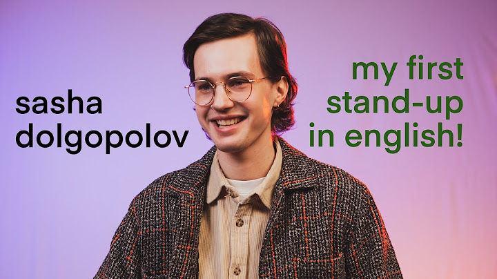 sasha dolgopolov - my first stand-up in english!