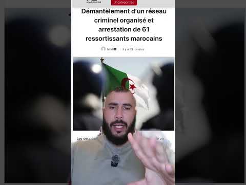 ORGANIZED NETWORK OF 61 MOROCCANS🇲🇦 DISMANTLED: THEY WERE PLANNING SABOTAGE AND MORE IN ALGERIA🇩🇿