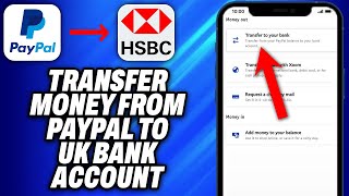 How To Transfer Money From Paypal To Uk Bank Account (2025) - Easy Fix
