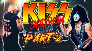 Skid Row Opening For KISS (Pt. 2)