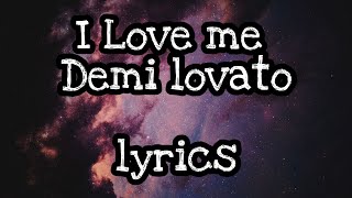 Demi lovato - I love me (lyrics video)letra*