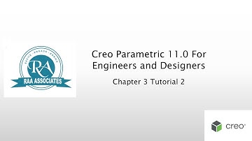 11 Chapter 3 Tutorial 2 Creo Parametric 11.0