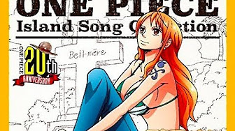 One Piece Island Song Collection Youtube
