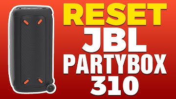 How To Reset JBL PartyBox 310