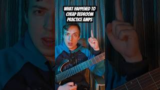 What Happened to Cheap Bedroom Practice Amps