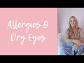 Managing Allergies and Dry Eyes During Menopause: Practical Tips and Makeup Advice for Older Women