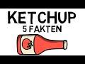 5 Fakten über Ketchup