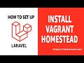 Laravel Tutorial – Laravel Setup Windows 10 Vagrant Homestead Orcale VM VirtualBox
