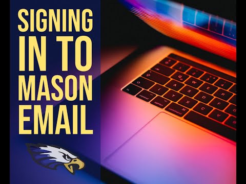 Signing into Mason Email - Mason Consolidated Schools