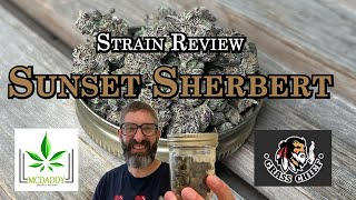 Strain Review - Sunset Sherbert - Grass Chief