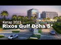 Rixos Gulf Hotel Doha 5*, обзор отеля  / КАТАР 2023 / Викинг Туристик