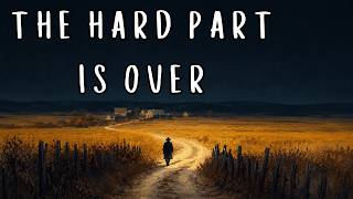 The Hardest Phase of Your Life is Ending, That’s Why This Appeared