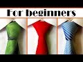 How to tie a tie - 3 simple Necktie knots easy to tie