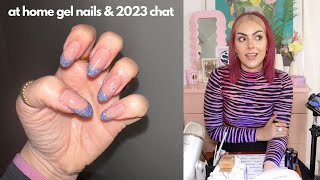 DIY Gel Nails With Me At Home As We Chat All Things 2023 + Q&A | ad