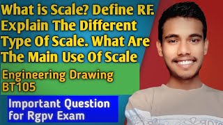 Scale And It's Classification,RF | Rgpv Important question | Engineering Drawing BT105