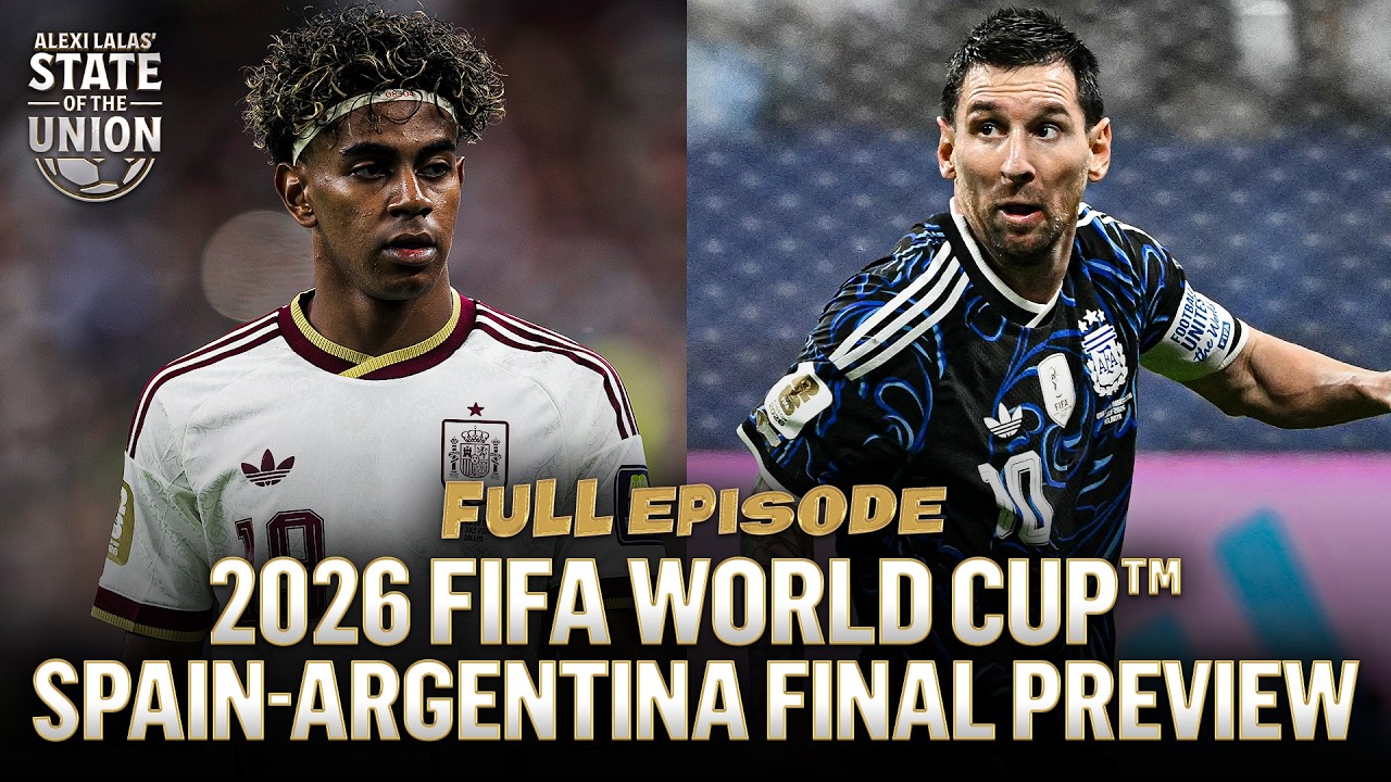 2026 FIFA World Cup™ final preview | LIVE State of the Union reaction show
