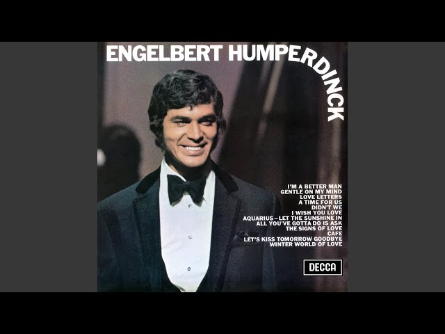 Engelbert Humperdinck - The signs of love