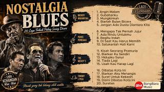 Lagu Nostalgia Indonesia Terbaik 2026 | Blues Kenangan Paling Enak Didengar