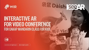 IseeAR | Interactive AR for Video Conference for Cakap Mandarin Class for Kids | AR&Co