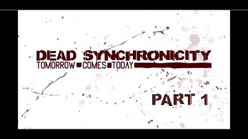 Dead Synchronicity | Walkthrough | Part 1 - waking up