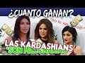 ¿Cuánto DINERO ganan las Kardashian | Jenner? *no lo vas a creer*