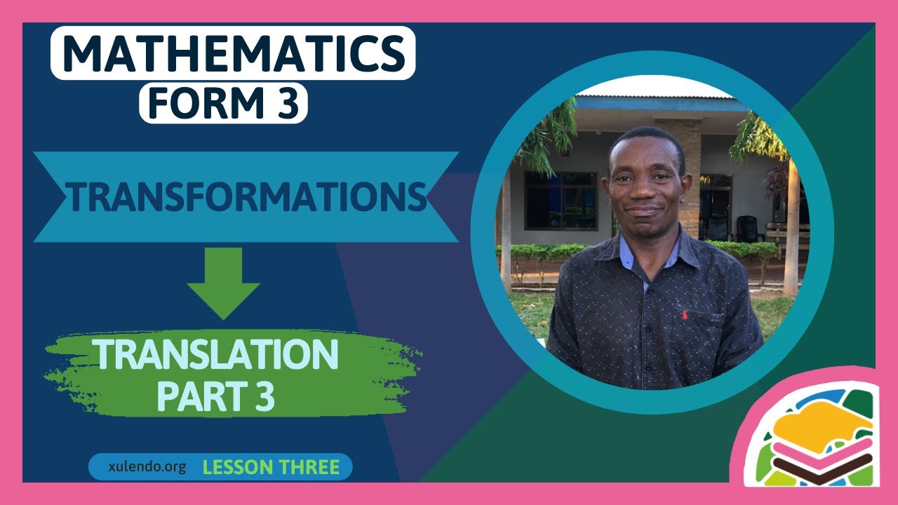 Transformations (Lesson 3) | F3 Mathematics | Translation_Part 3