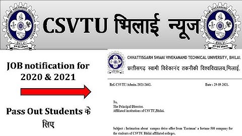 CSVTU Bhilai Job for Batch 2020 & 2021 Campus Drive #csvtu_job #csvtu_news #job_alert