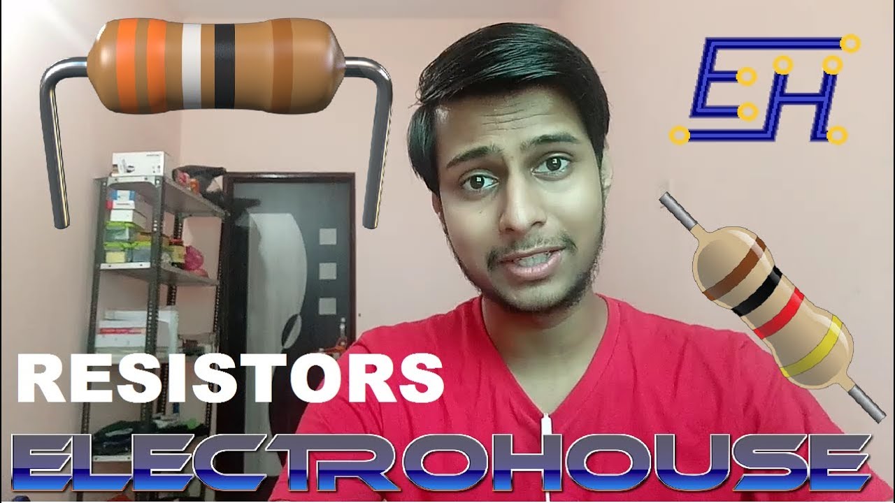 Resistors Explained | Electrohouse | Daniyal Qureshi creativity thesaurus