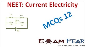 NEET Physics Current Electricity : Multiple Choice Previous Years Questions MCQs 12