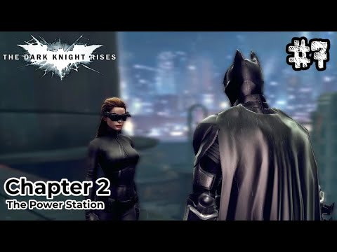 The Dark Knight Rises - Chapter 2 | Mission 2: The Power Station [Gameplay]