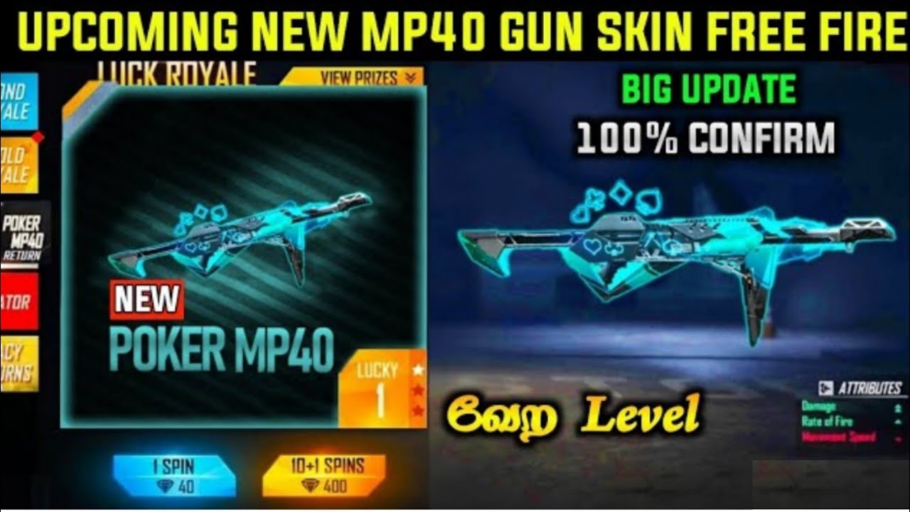 The highly-anticipated Poker MP40 are - Garena Free Fire