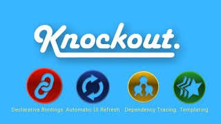 KnockoutJs : hướng dẫn tổng quan về KnockoutJs