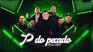 P DO PECADO REMIX 2025 (DJs André Zanella & Édy)