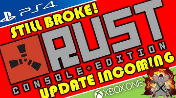 RUST Console Edition UPDATE INCOMING! Beta Extending? Whats Being Fixed - Aim Assist Being Added!