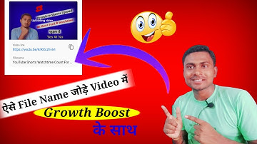 YouTube Video Ko File Name ke Sath Upload Kaise Karen || How To Add File Name In YouTube Video